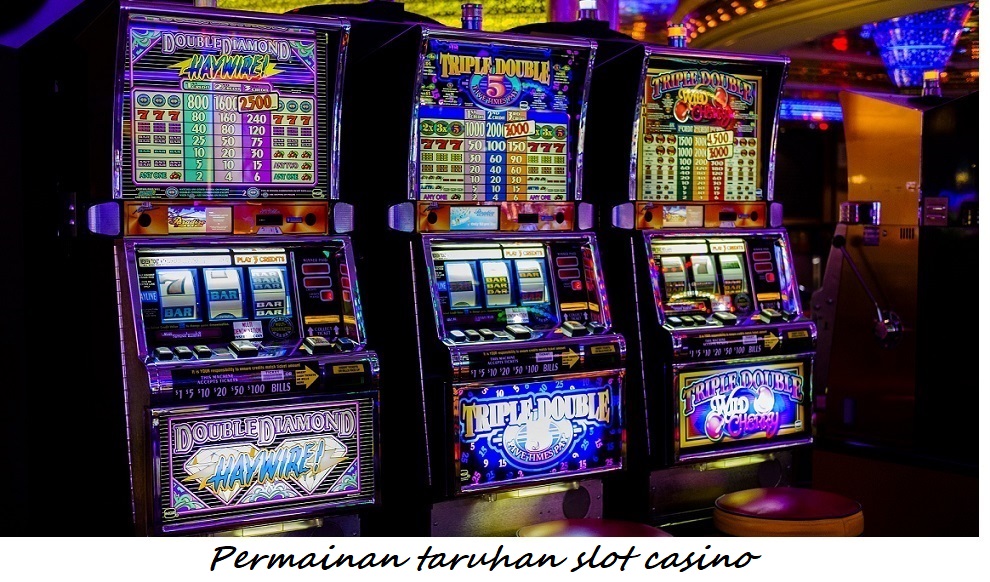 Permainan taruhan slot casino